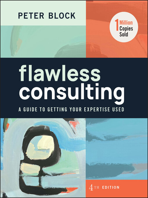 Title details for Flawless Consulting by Peter Block - Available